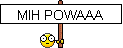 :Powaa: